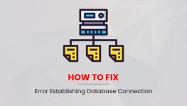 How to Fix Error in Establishing Database Connection WordPress